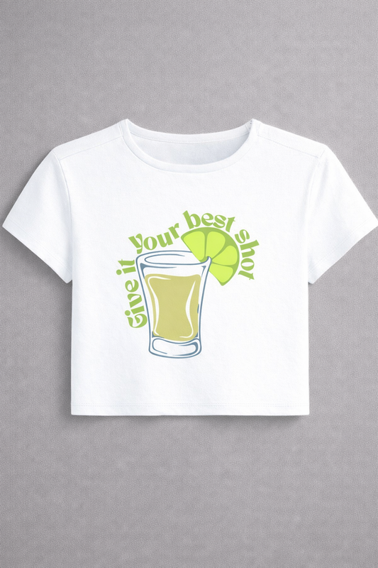 Give it Your Best Shot Baby Tee