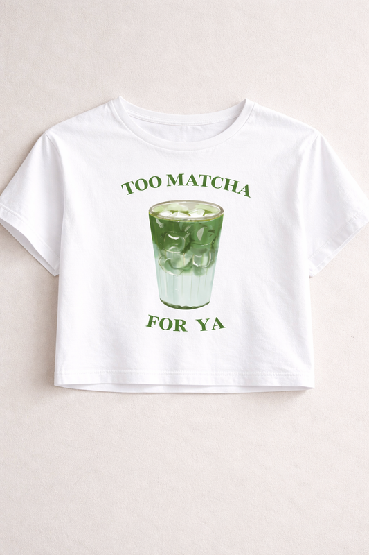 Too Matcha For Ya Crop Top