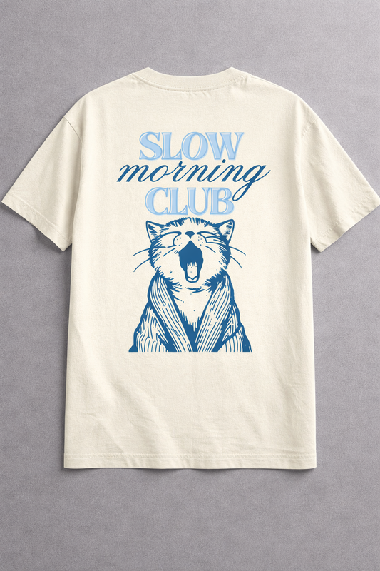 Slow morning club Oversized  T-Shirt