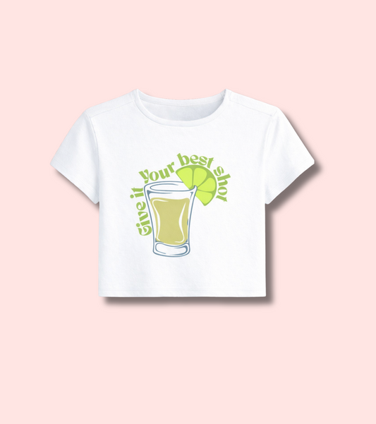 Give it Your Best Shot Baby Tee